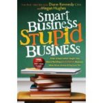 Smart Business Stupid Business